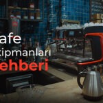 Cafe Ekipmanları Listesi