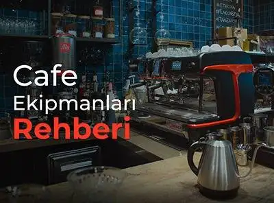 Cafe Ekipmanları Listesi
